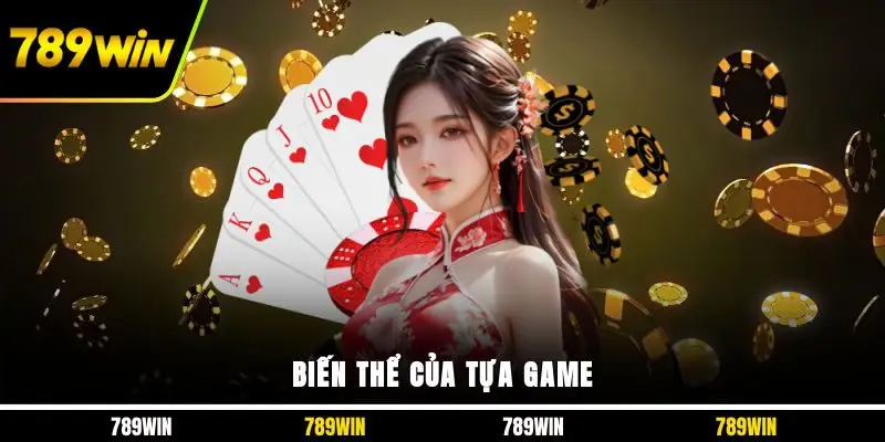 Biến thể của tựa game